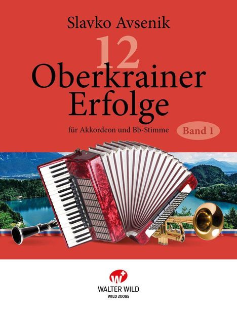 12 Oberkrainer Erfolge Band 1, Buch
