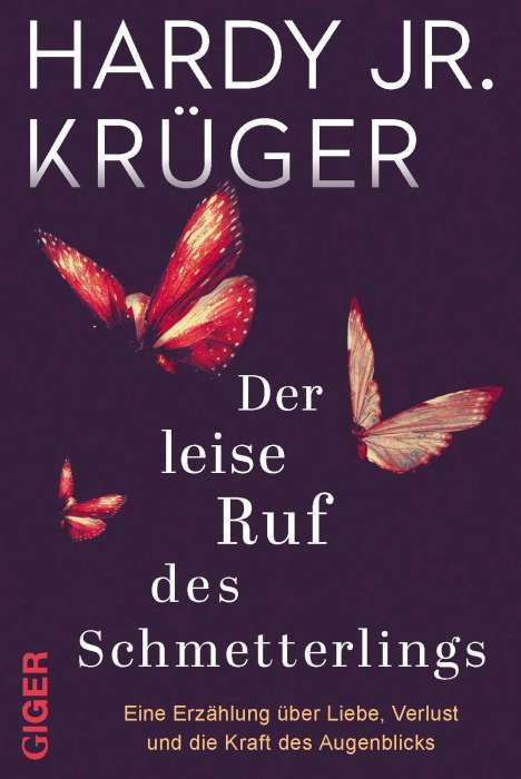 Hardy Krüger: Krüger, H: Der leise Ruf des Schmetterlings, Buch
