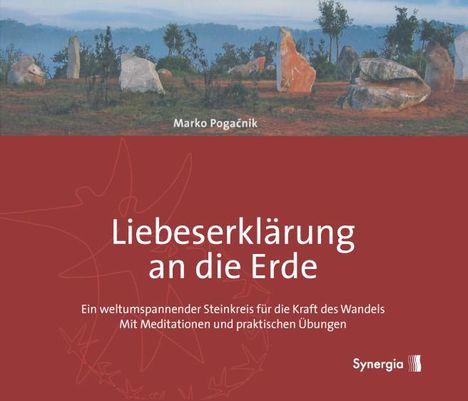 Marko Pogacnik: Liebeserklärung an die Erde, Buch