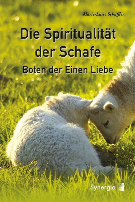 Marie-Luise Schäffler: Die Spiritualität der Schafe, Buch
