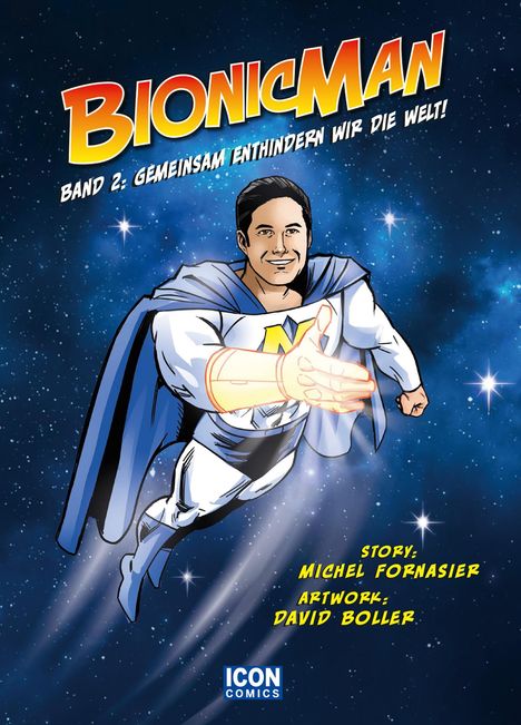 Michel Fornasier: Bionicman 2, Buch