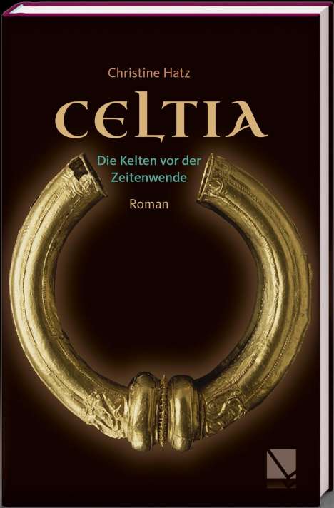 Christine Hatz: Celtia, Buch