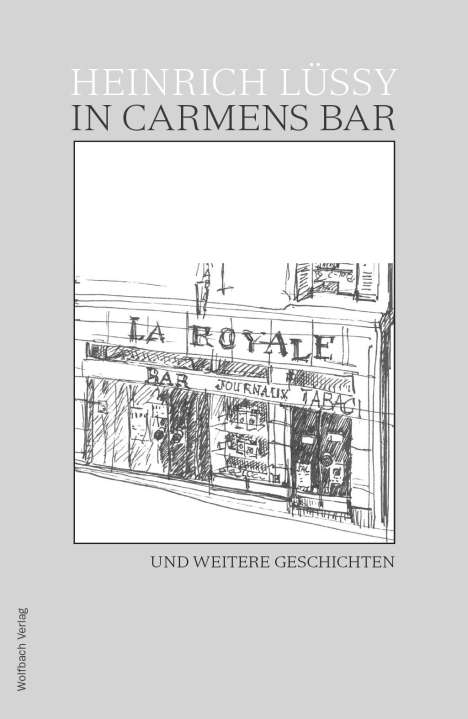 Heinrich Lüssy: In Carmens Bar, Buch