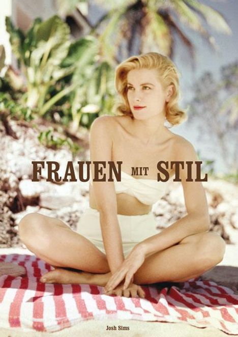 Josh Sims: Frauen mit Stil, Buch