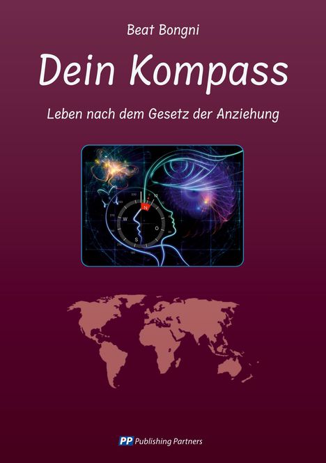 Beat Bongni: Dein Kompass, Buch