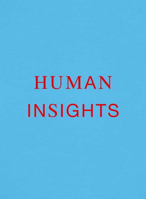 Michael Tummings: Human Insights, Buch