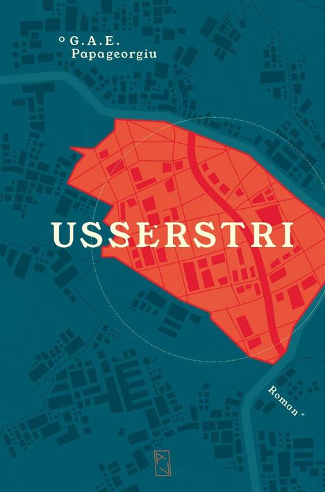 Titel: "USSERSTRI". Autor: "G.A.E. Papageorgiu". Unten "Roman". Illustration einer Karte in Rot auf blauem Grund.