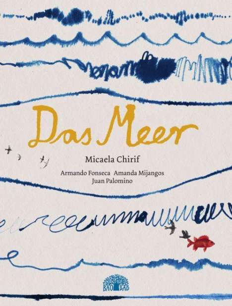 Micaela Chirif: Das Meer, Buch