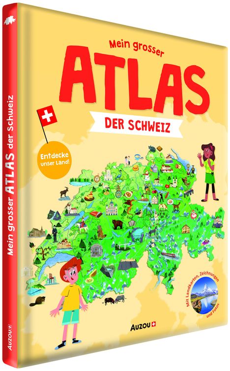 Virginie Jobé-Truffer: Mein grosser Atlas der Schweiz, Buch