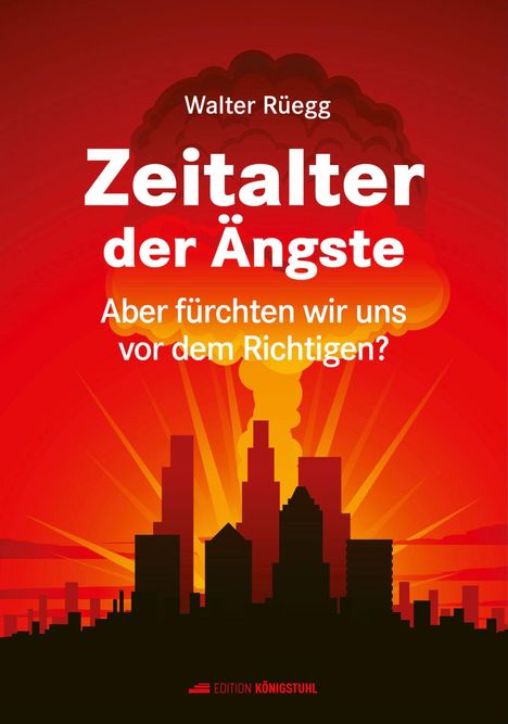 Walter Rüegg: Zeitalter der Ängste, Buch