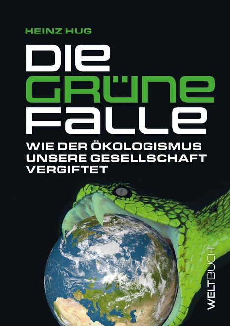 Heinz Hug: Die Grüne Falle, Buch