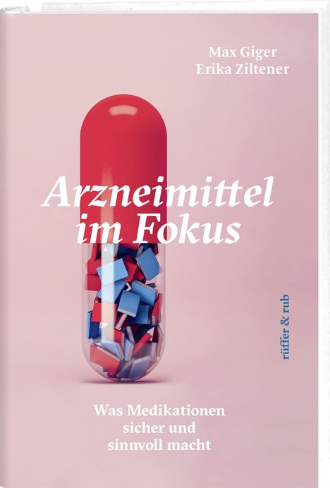 Max Giger: Arzneimittel im Fokus, Buch