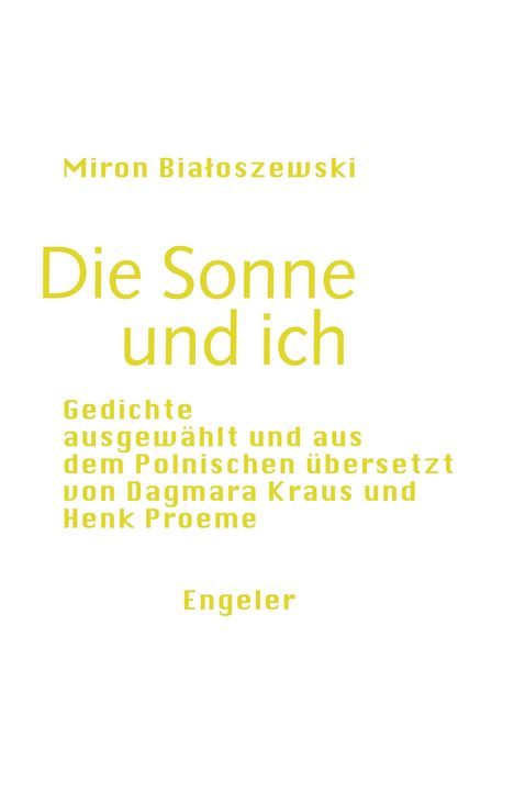 Miron Bialoszewski: Die Sonne und ich, Buch