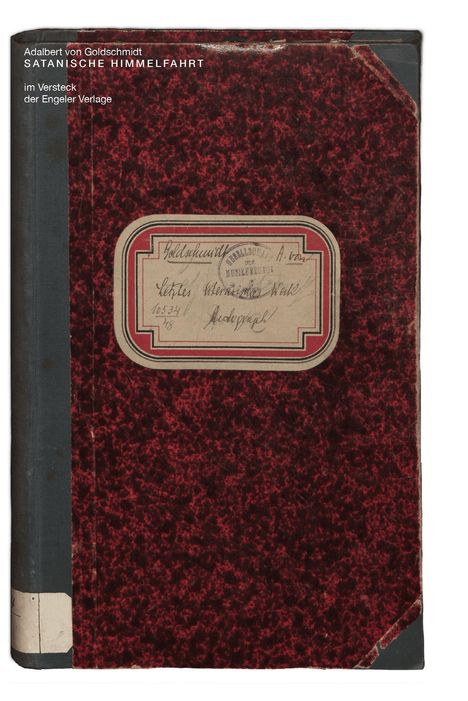 Ein Notizbuch mit rotem Marmoreffekt; Etikett: "Heimliche Werke" von Adalbert von Goldschmidt.