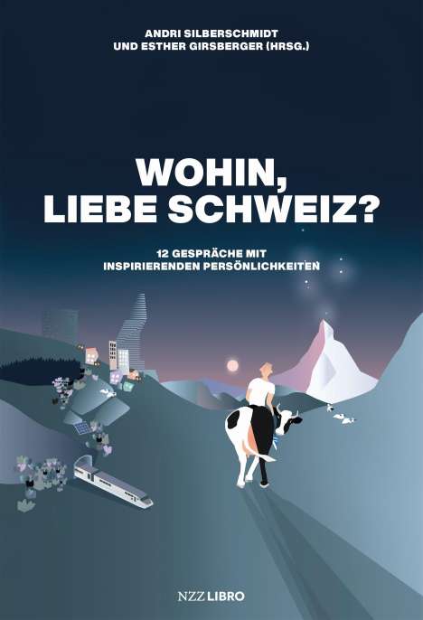 Wohin, liebe Schweiz?, Buch
