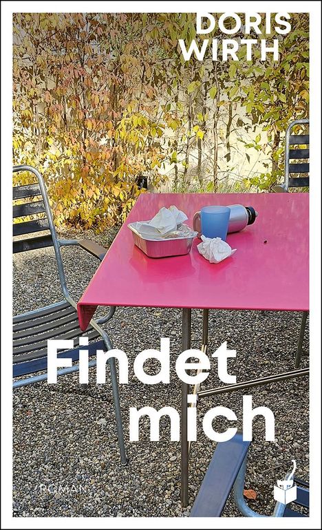 Doris Wirth: Findet mich, Buch