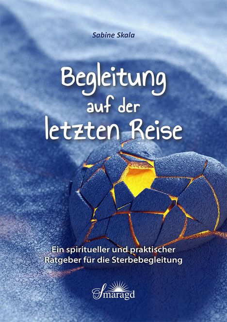 Sabine Skala: Begleitung auf der letzten Reisen, Buch