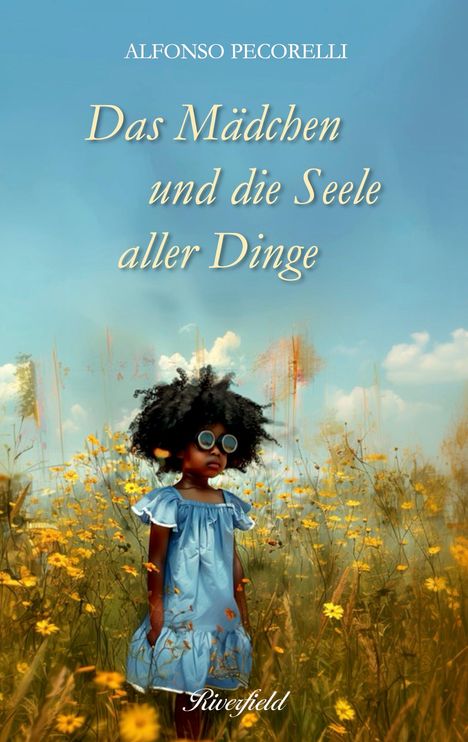 Alfonso Pecorelli: Das Mädchen und die Seele aller Dinge, Buch