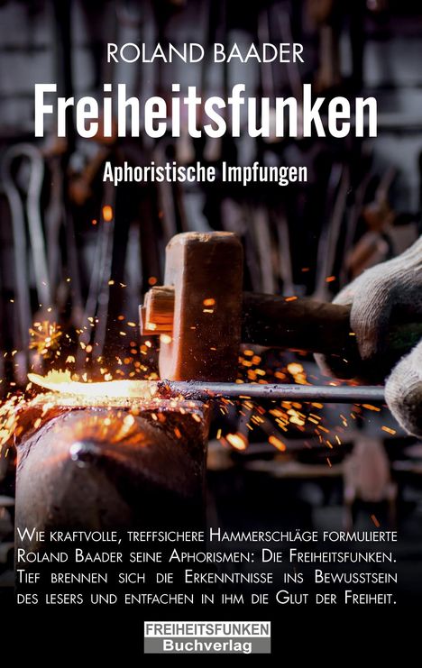 Roland Baader: Freiheitsfunken, Buch