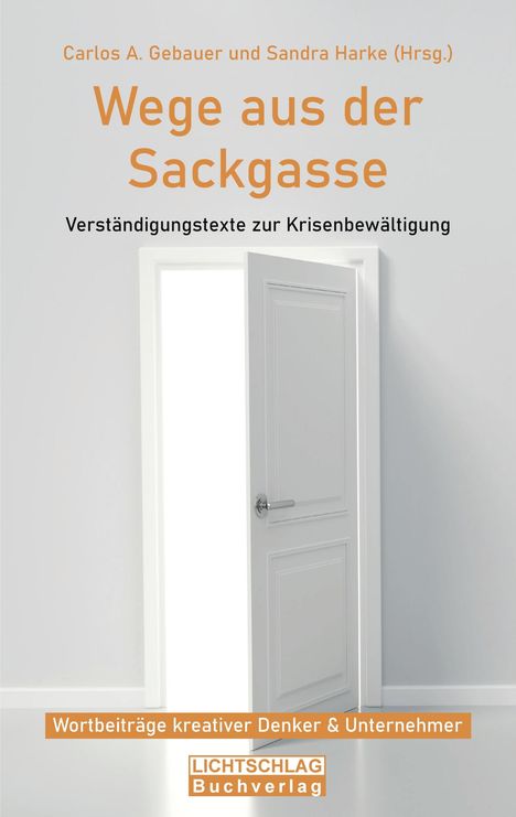 Wege aus der Sackgasse, Buch