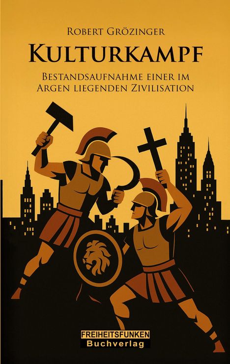 Robert Grözinger: Kulturkampf, Buch