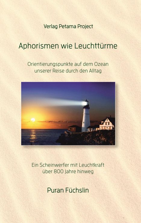 Puran Füchslin: Aphorismen wie Leuchttürme, Buch