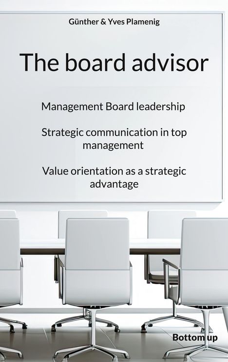 Günther Plamenig: The board advisor, Buch