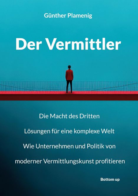 Günther Plamenig: Der Vermittler, Buch