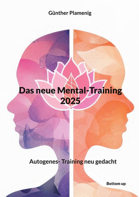 Günther Plamenig: Das neue Mental-Training 2025, Buch