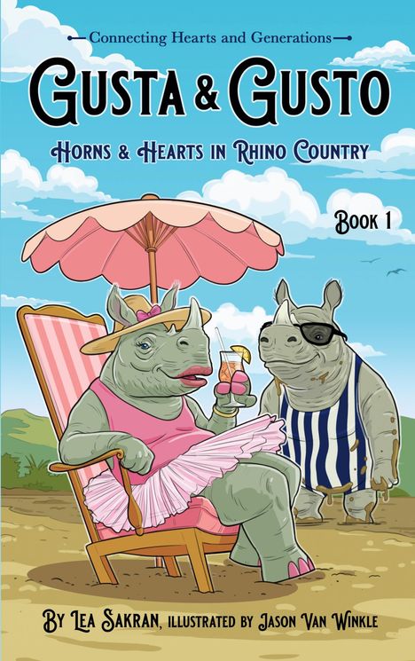 "Gusta & Gusto: Horns & Hearts in Rhino Country, Book 1." Zwei Nashörner unter Schirm, eines im Kleid, eines gestreift.