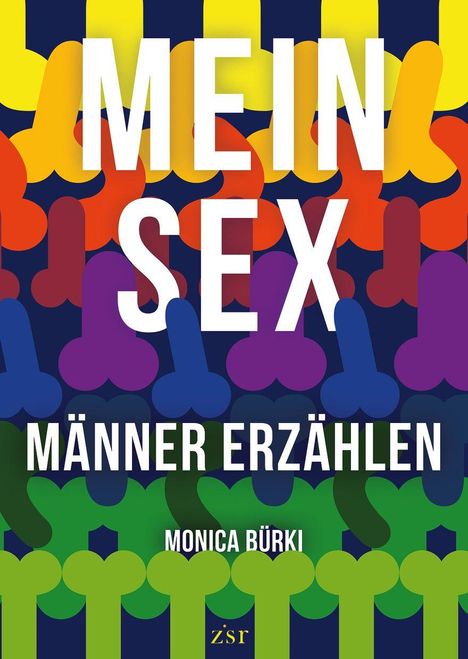 "MEIN SEX MÄNNER ERZÄHLEN MONICA BÜRKLI" vor buntem Hintergrund aus versetzten Formen.