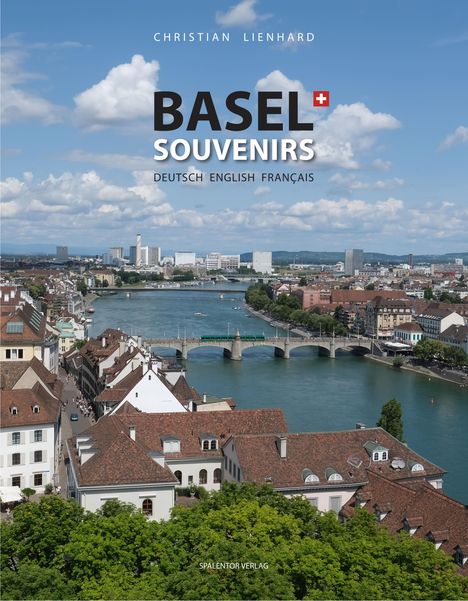 Basel Souvenirs - deutsch englisch französisch, Buch