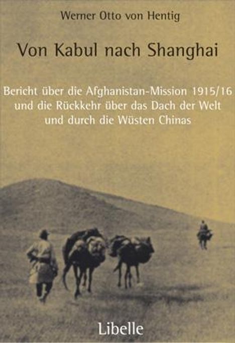 Werner Otto von Hentig: Von Kabul nach Shanghai, Buch