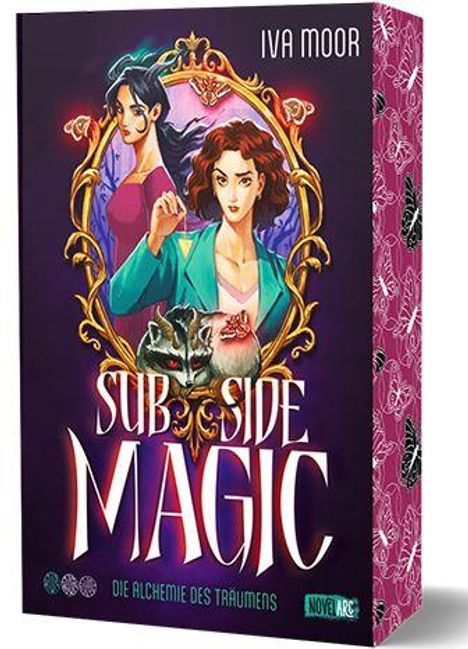 "SUB SIDE MAGIC", "Die Alchemie des Träumens", "Iva Moor". Zwei Frauen, mystischer Rahmen, Katze und Buch.