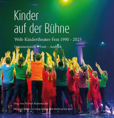 Norbert Radermacher: Kinder auf der Bühne, Buch