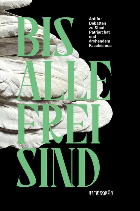 bis alle frei sind, Buch