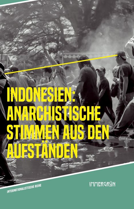 INDONESIEN: ANARCHISTISCHE STIMMEN AUS DEN AUFSTÄNDEN. Menschen in einer Protestszene, teils verschwommen.