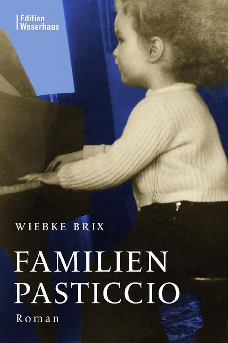 Wiebke Brix: Familienpasticcio, Buch