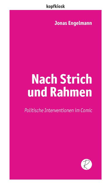 Jonas Engelmann: Nach Strich und Rahmen, Buch