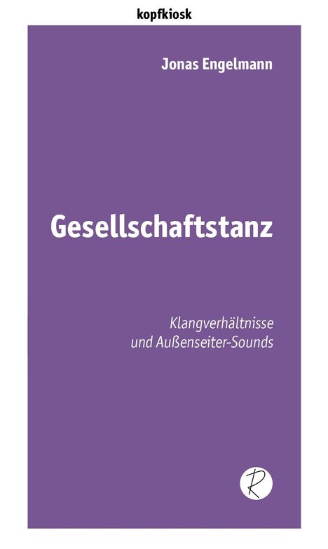 Jonas Engelmann: Gesellschaftstanz, Buch
