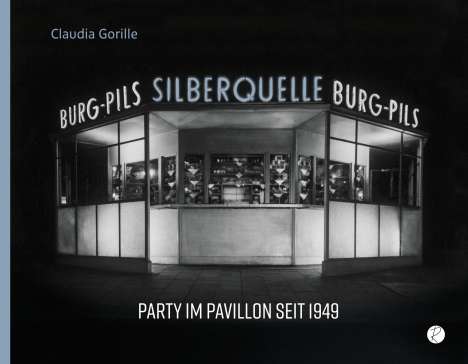 Claudia Gorille: Silberquelle, Buch