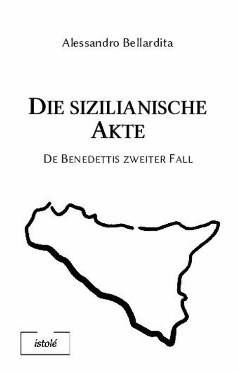 Alessandro Bellardita: Die sizilianische Akte, Buch