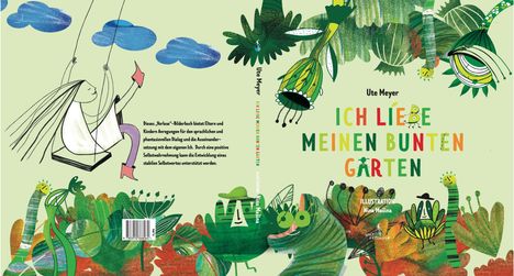 Meyer Ute: Ich liebe meinen bunten Garten, Buch