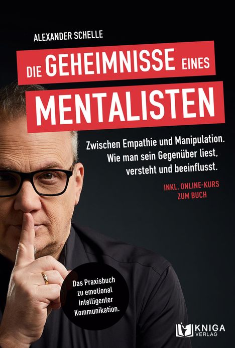 Alexander Schelle: Die Geheimnisse eines Mentalisten, Buch