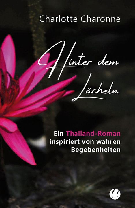 Charlotte Charonne: Hinter dem Lächeln, Buch