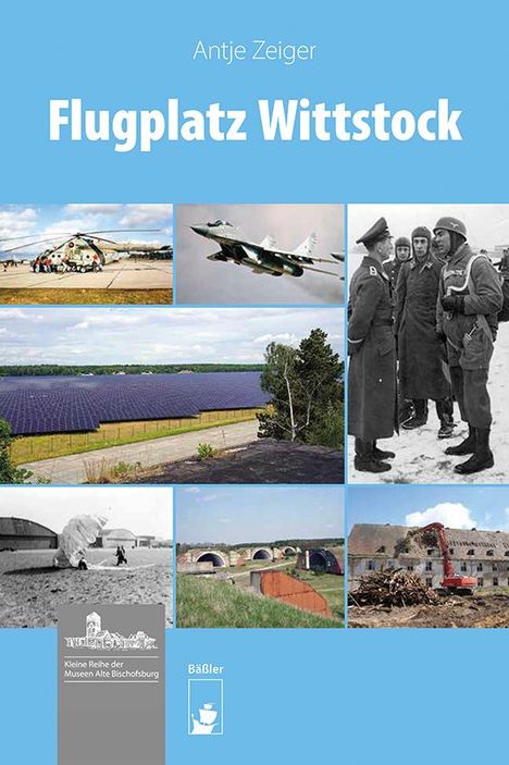 Antje Zeiger: Flugplatz Wittstock, Buch