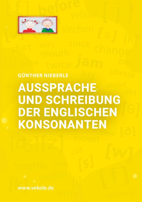 Günther Nieberle: Aussprache und Schreibung der englischen Kosonanten, Buch