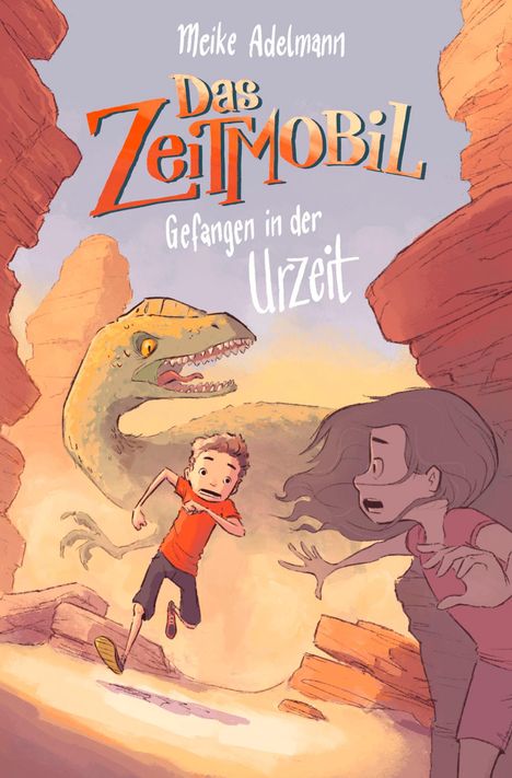 Meike Adelmann: Das Zeitmobil - Gefangen in der Urzeit, Buch