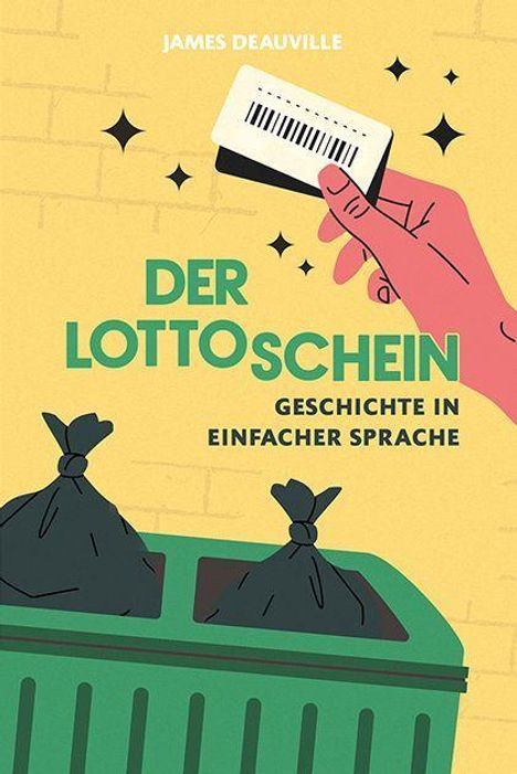 James Deauville: Der Lottoschein, Buch