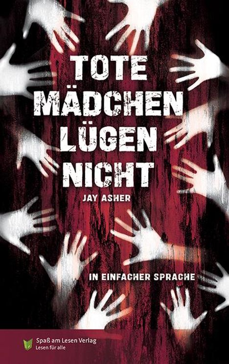 Jay Asher: Tote Mädchen lügen nicht, Buch